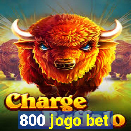 800 jogo bet