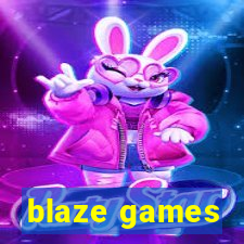 blaze games