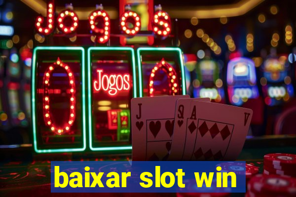 baixar slot win