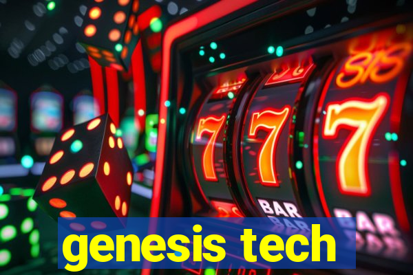 genesis tech