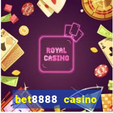 bet8888 casino login registration