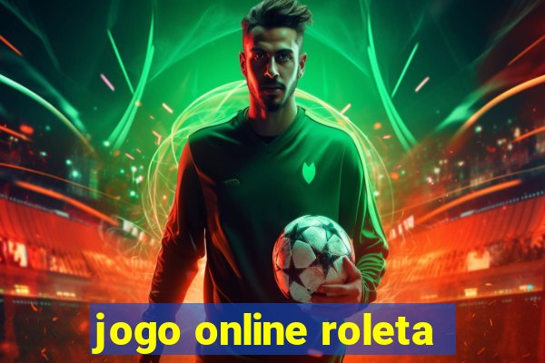 jogo online roleta