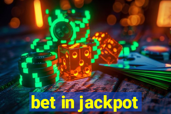 bet in jackpot