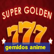 gemidos anime