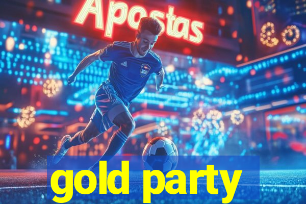 gold party