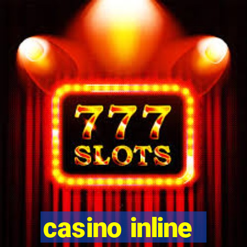 casino inline