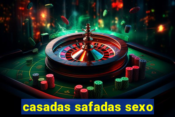 casadas safadas sexo