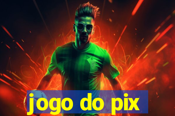 jogo do pix