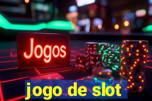 jogo de slot