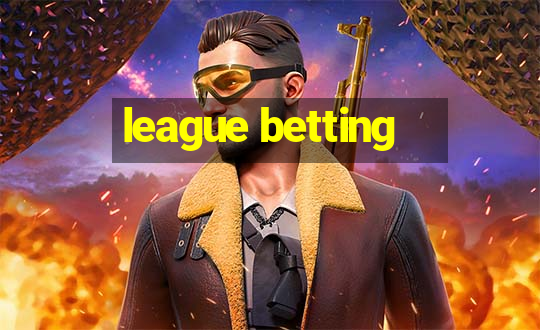 league betting