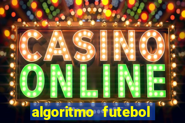 algoritmo futebol virtual bet365