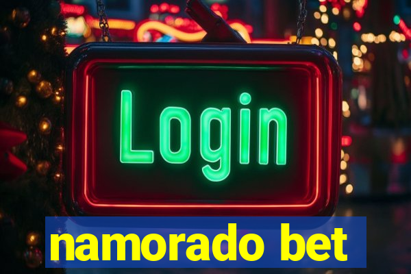 namorado bet