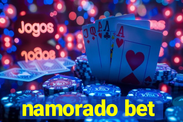 namorado bet