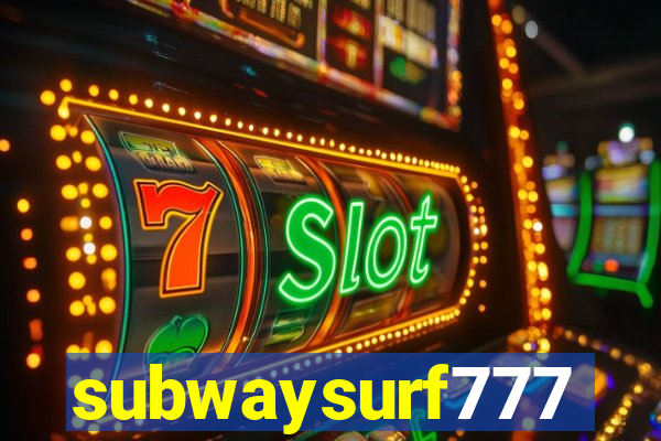 subwaysurf777