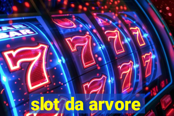 slot da arvore