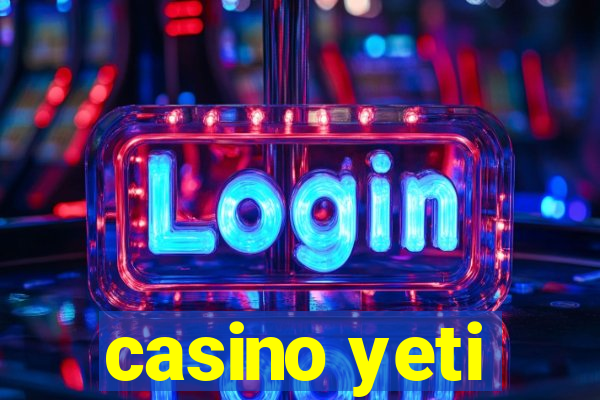 casino yeti