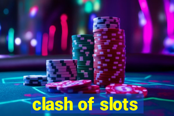 clash of slots