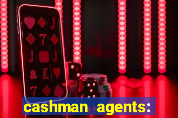 cashman agents: season 9