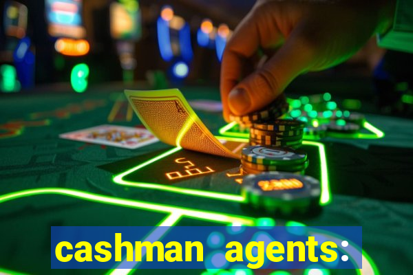 cashman agents: season 9