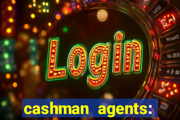 cashman agents: season 9