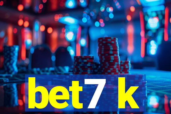 bet7 k