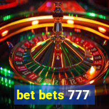 bet bets 777