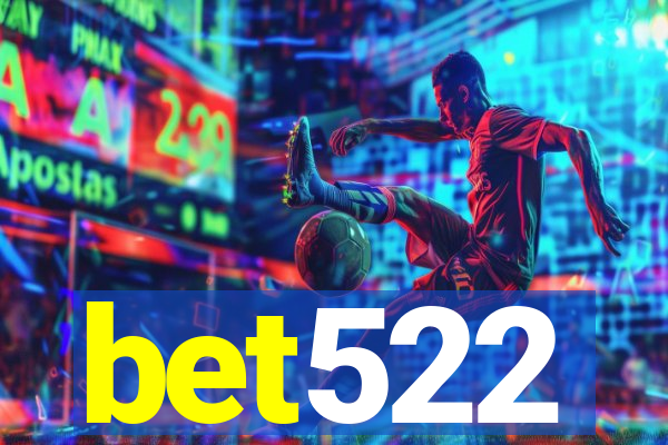 bet522