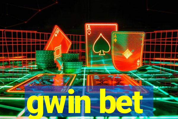 gwin bet