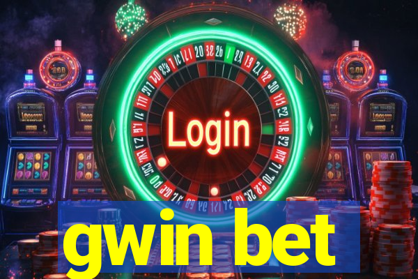 gwin bet