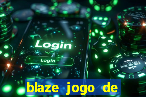 blaze jogo de aposta foguete