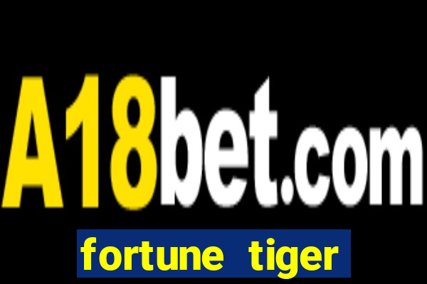 fortune tiger baixar apk