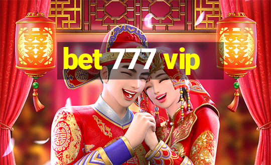 bet 777 vip