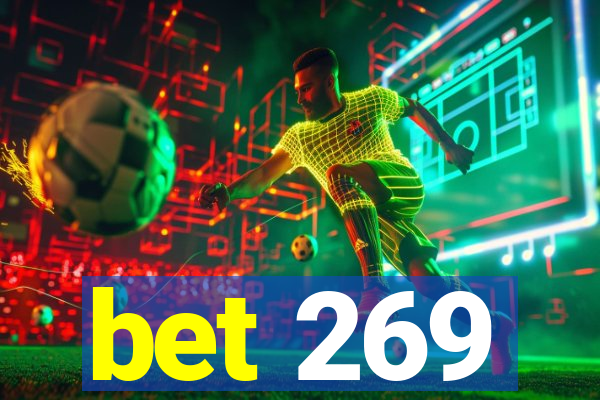 bet 269