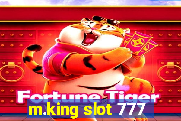 m.king slot 777