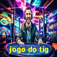 jogo do tig