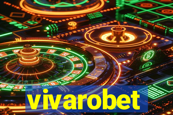 vivarobet