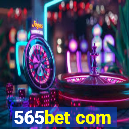 565bet com