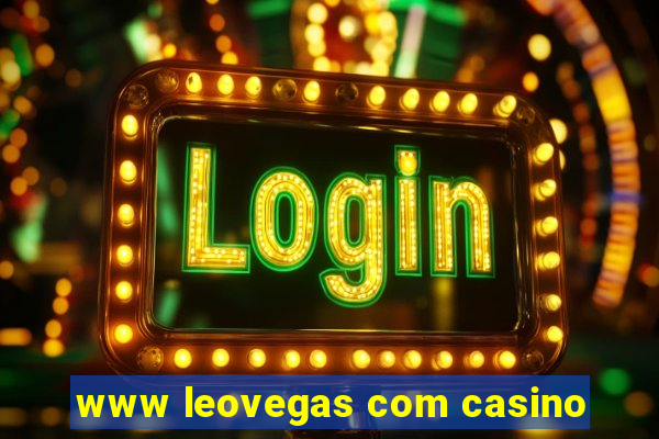 www leovegas com casino