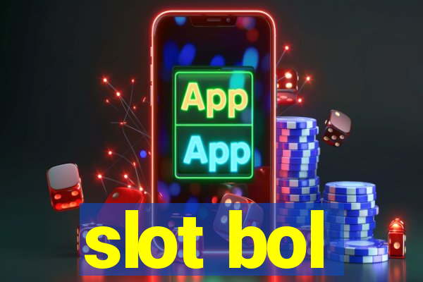 slot bol