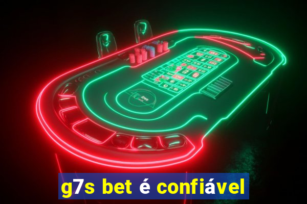 g7s bet é confiável