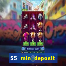 $5 min deposit casino australia