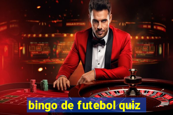 bingo de futebol quiz