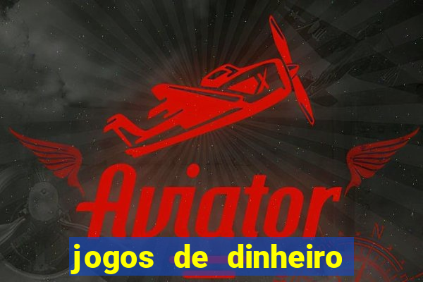 jogos de dinheiro no pix