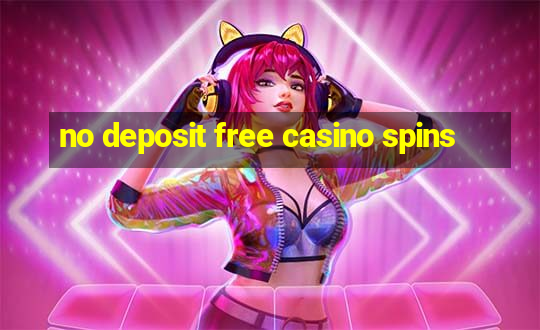 no deposit free casino spins