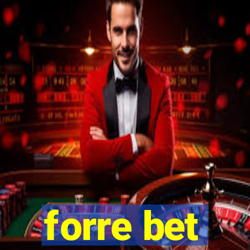 forre bet