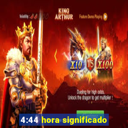 4:44 hora significado