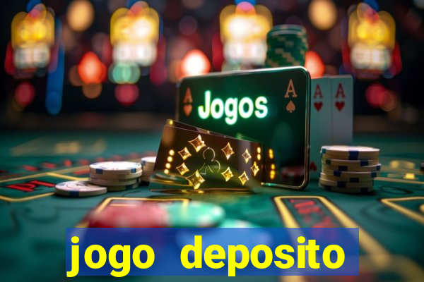 jogo deposito minimo 5 reais