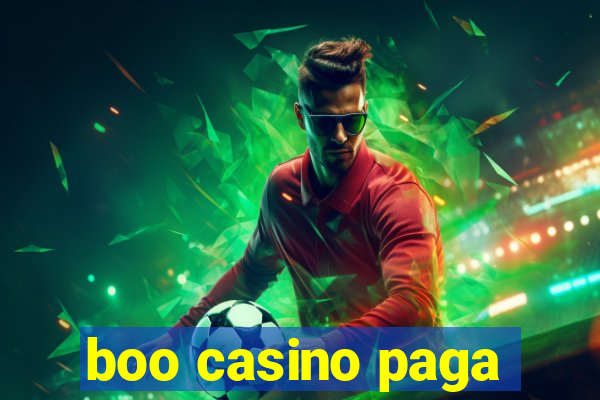 boo casino paga