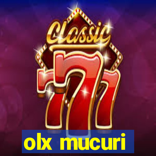 olx mucuri