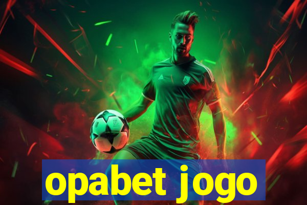 opabet jogo